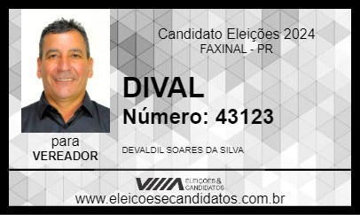 Candidato DIVAL 2024 - FAXINAL - Eleições