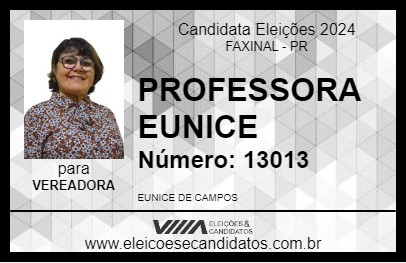 Candidato PROFESSORA EUNICE 2024 - FAXINAL - Eleições