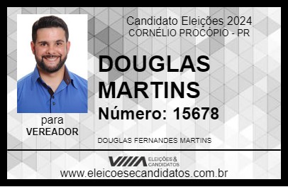 Candidato DOUGLAS MARTINS 2024 - CORNÉLIO PROCÓPIO - Eleições