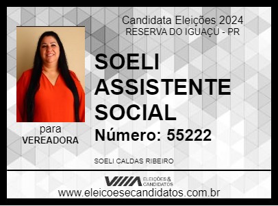 Candidato SOELI ASSISTENTE SOCIAL 2024 - RESERVA DO IGUAÇU - Eleições