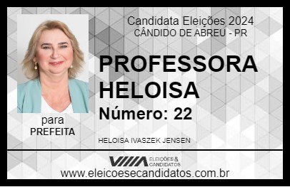 Candidato PROFESSORA HELOISA 2024 - CÂNDIDO DE ABREU - Eleições