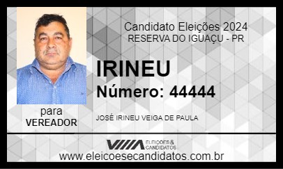 Candidato IRINEU 2024 - RESERVA DO IGUAÇU - Eleições