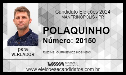 Candidato POLAQUINHO 2024 - MANFRINÓPOLIS - Eleições