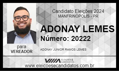 Candidato ADONAY LEMES 2024 - MANFRINÓPOLIS - Eleições