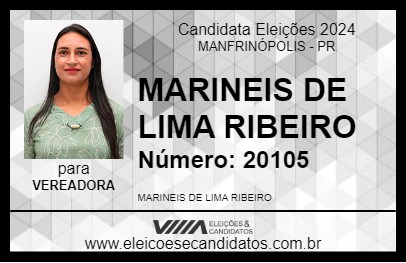 Candidato MARINEIS DE LIMA RIBEIRO 2024 - MANFRINÓPOLIS - Eleições