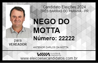 Candidato NEGO DO MOTTA 2024 - TRÊS BARRAS DO PARANÁ - Eleições