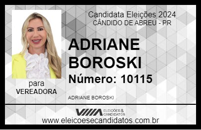 Candidato ADRIANE BOROSKI 2024 - CÂNDIDO DE ABREU - Eleições