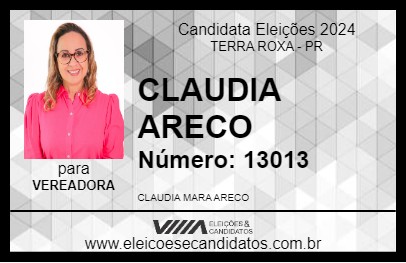 Candidato CLAUDIA ARECO 2024 - TERRA ROXA - Eleições