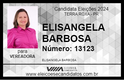 Candidato ELISANGELA BARBOSA 2024 - TERRA ROXA - Eleições