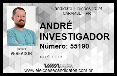 Candidato ANDRÉ PETTER 2024 - CARAMBEÍ - Eleições