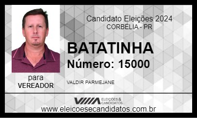 Candidato BATATINHA 2024 - CORBÉLIA - Eleições