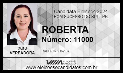 Candidato ROBERTA 2024 - BOM SUCESSO DO SUL - Eleições