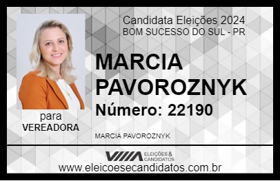 Candidato MARCIA PAVOROZNYK 2024 - BOM SUCESSO DO SUL - Eleições