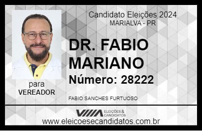 Candidato DR. FABIO MARIANO 2024 - MARIALVA - Eleições