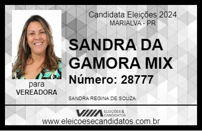 Candidato SANDRA DA GAMORA MIX 2024 - MARIALVA - Eleições