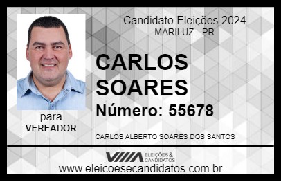 Candidato CARLOS SOARES 2024 - MARILUZ - Eleições