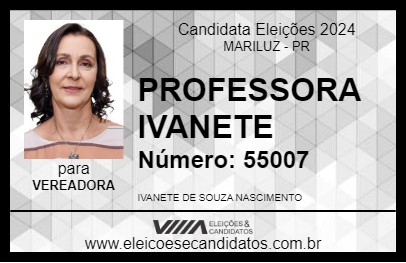 Candidato PROFESSORA IVANETE 2024 - MARILUZ - Eleições