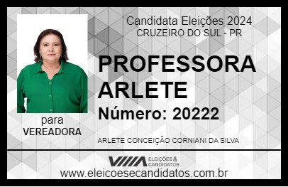 Candidato PROFESSORA ARLETE 2024 - CRUZEIRO DO SUL - Eleições