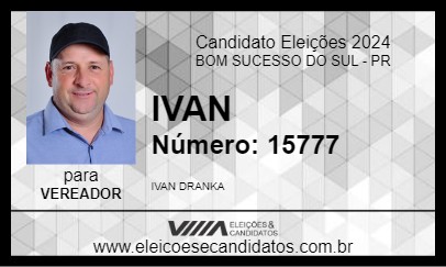 Candidato IVAN 2024 - BOM SUCESSO DO SUL - Eleições