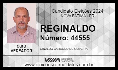 Candidato REGINALDO 2024 - NOVA FÁTIMA - Eleições