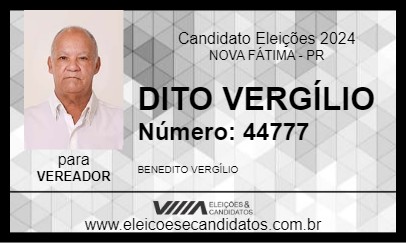 Candidato DITO VERGÍLIO 2024 - NOVA FÁTIMA - Eleições