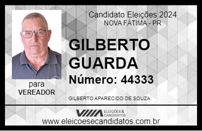 Candidato GILBERTO GUARDA 2024 - NOVA FÁTIMA - Eleições