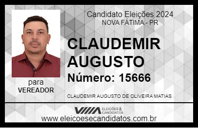 Candidato CLAUDEMIR AUGUSTO 2024 - NOVA FÁTIMA - Eleições