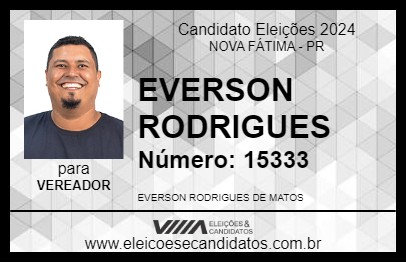 Candidato EVERSON RODRIGUES 2024 - NOVA FÁTIMA - Eleições