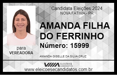 Candidato AMANDA FILHA DO FERRINHO 2024 - NOVA FÁTIMA - Eleições