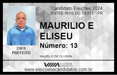 Candidato MAURILIO 2024 - ENTRE RIOS DO OESTE - Eleições