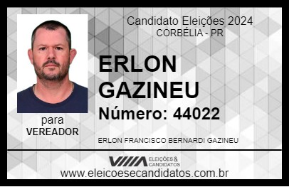 Candidato ERLON GAZINEU 2024 - CORBÉLIA - Eleições