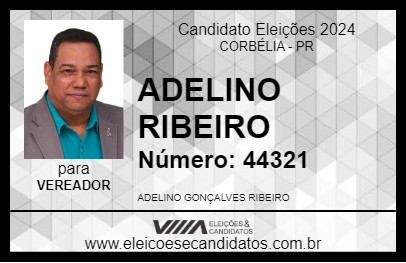 Candidato ADELINO RIBEIRO 2024 - CORBÉLIA - Eleições