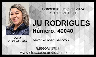 Candidato JU RODRIGUES 2024 - PATO BRANCO - Eleições