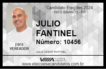 Candidato JULIO FANTINEL 2024 - PATO BRANCO - Eleições