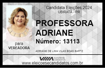 Candidato PROFESSORA ADRIANE 2024 - UBIRATÃ - Eleições