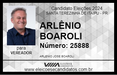 Candidato ARLÊNIO BOAROLI 2024 - SANTA TEREZINHA DE ITAIPU - Eleições