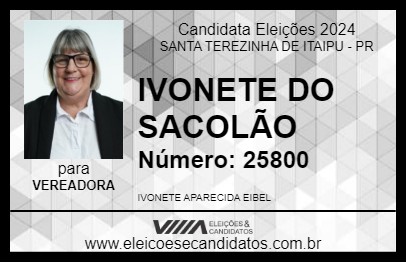 Candidato IVONETE DO SACOLÃO 2024 - SANTA TEREZINHA DE ITAIPU - Eleições