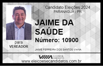 Candidato JAIME DA SAÚDE 2024 - PARANAGUÁ - Eleições