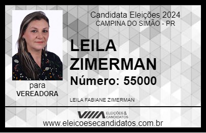 Candidato LEILA ZIMERMAN 2024 - CAMPINA DO SIMÃO - Eleições