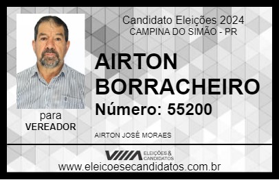 Candidato AIRTON BORRACHEIRO 2024 - CAMPINA DO SIMÃO - Eleições