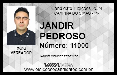 Candidato JANDIR PEDROSO 2024 - CAMPINA DO SIMÃO - Eleições