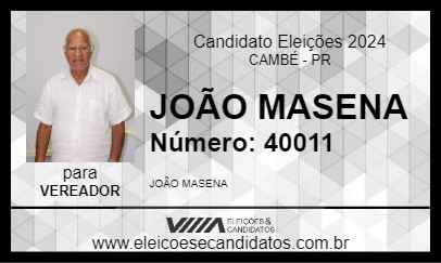 Candidato JOÃO MASENA 2024 - CAMBÉ - Eleições