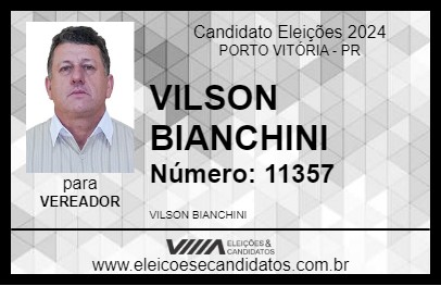 Candidato VILSON BIANCHINI 2024 - PORTO VITÓRIA - Eleições