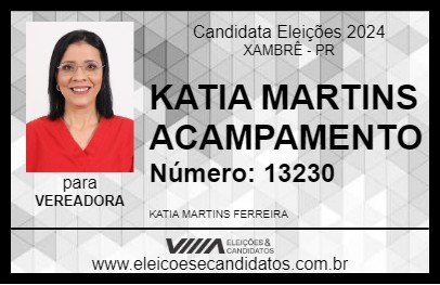 Candidato KATIA MARTINS ACAMPAMENTO 2024 - XAMBRÊ - Eleições