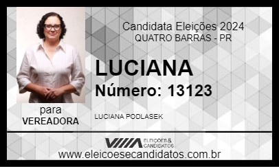 Candidato LUCIANA 2024 - QUATRO BARRAS - Eleições