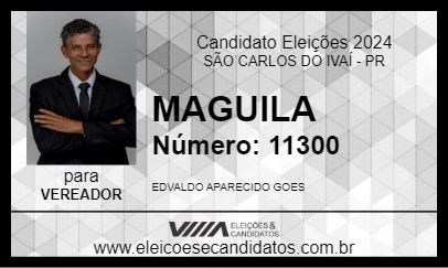 Candidato MAGUILA 2024 - SÃO CARLOS DO IVAÍ - Eleições