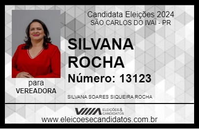 Candidato SILVANA ROCHA 2024 - SÃO CARLOS DO IVAÍ - Eleições