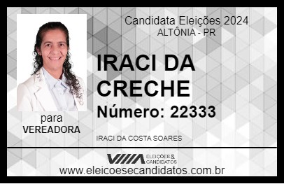 Candidato IRACI DA CRECHE 2024 - ALTÔNIA - Eleições