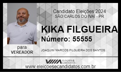 Candidato KIKA FILGUEIRA 2024 - SÃO CARLOS DO IVAÍ - Eleições