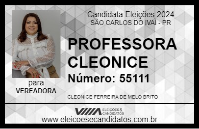 Candidato PROFESSORA CLEONICE 2024 - SÃO CARLOS DO IVAÍ - Eleições